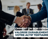 MALSH Realty & Property - comment-un-bon-syndic-de-copropriete-valorise-durablement-votre-actif-tertiaire-lyon-rhone-alpes-gestionnaire-gestion-financiere-travaux-bureaux-activite-commerce-malsh-property